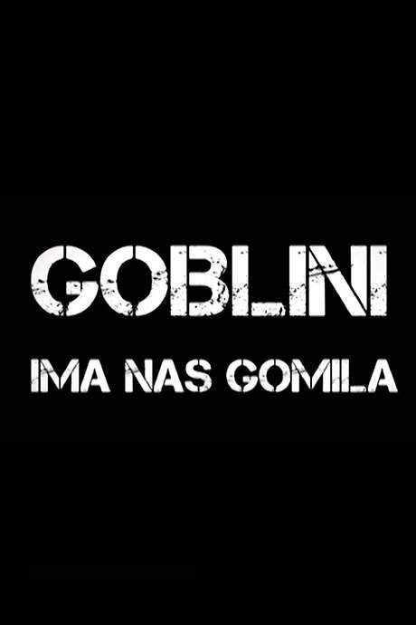 Goblini - There Is a Bunch of Us (2010) movie poster